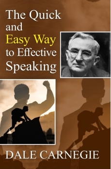 The Quick and Easy Way to Effective Speaking